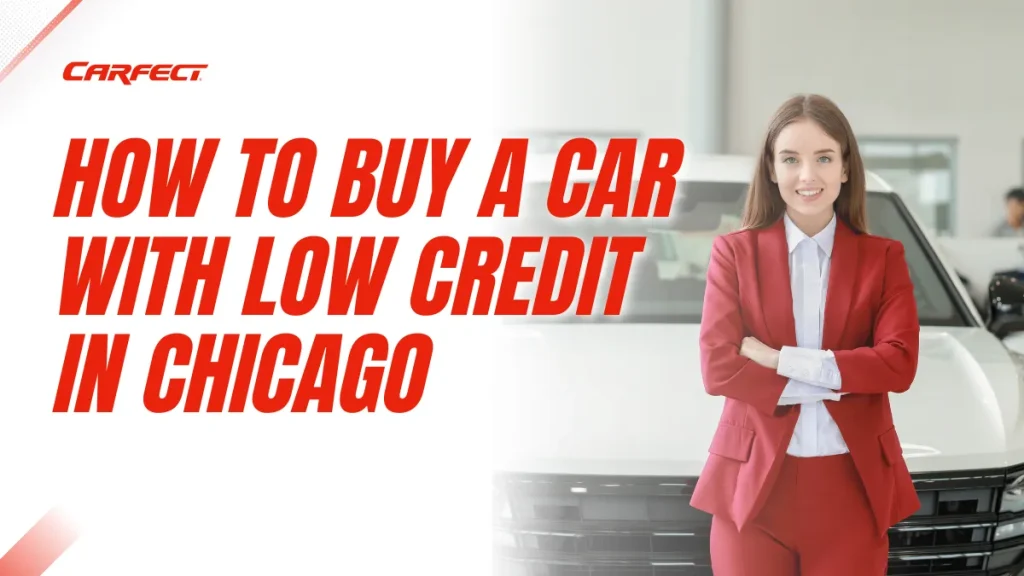 tips for buying a car with low credit