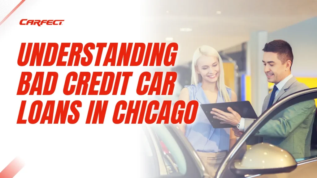 bad credit car loans in chicago