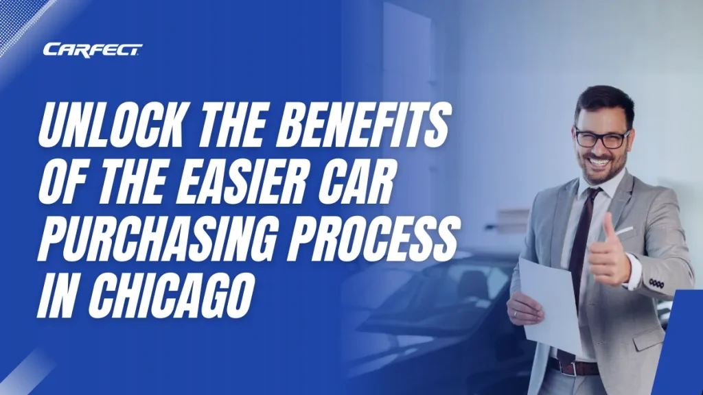 easier car purchasing process in chicago