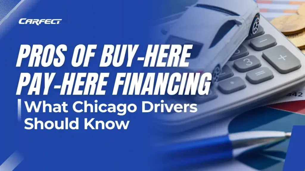 pros of buy here pay here financing