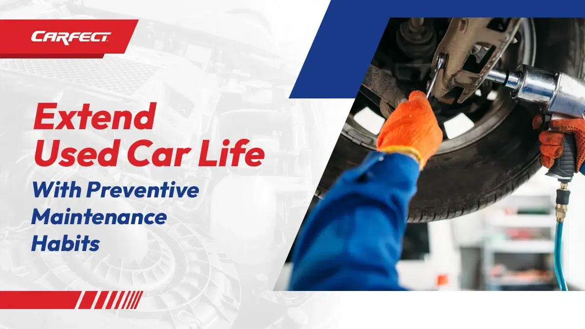 Extend used car life with preventative maintenance img03