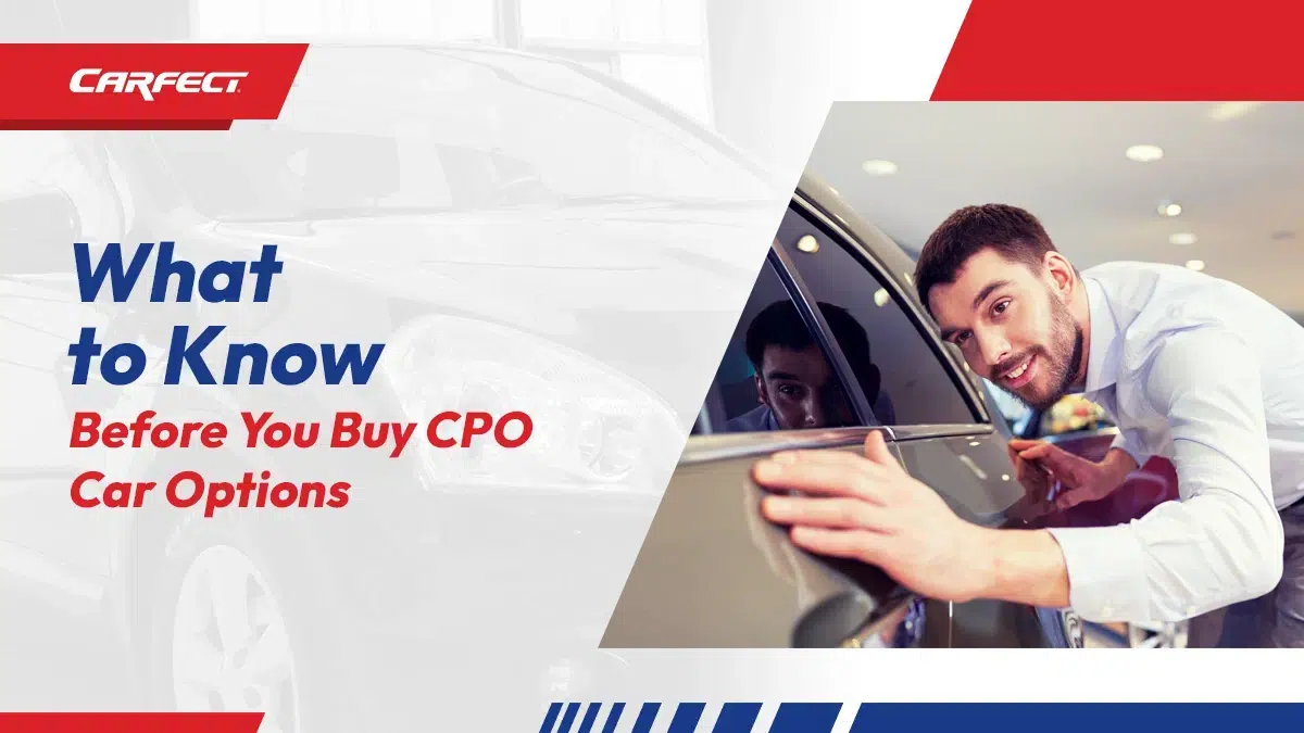 What to know before yo buy cpo car options